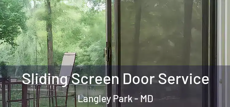 Sliding Screen Door Service Langley Park - MD